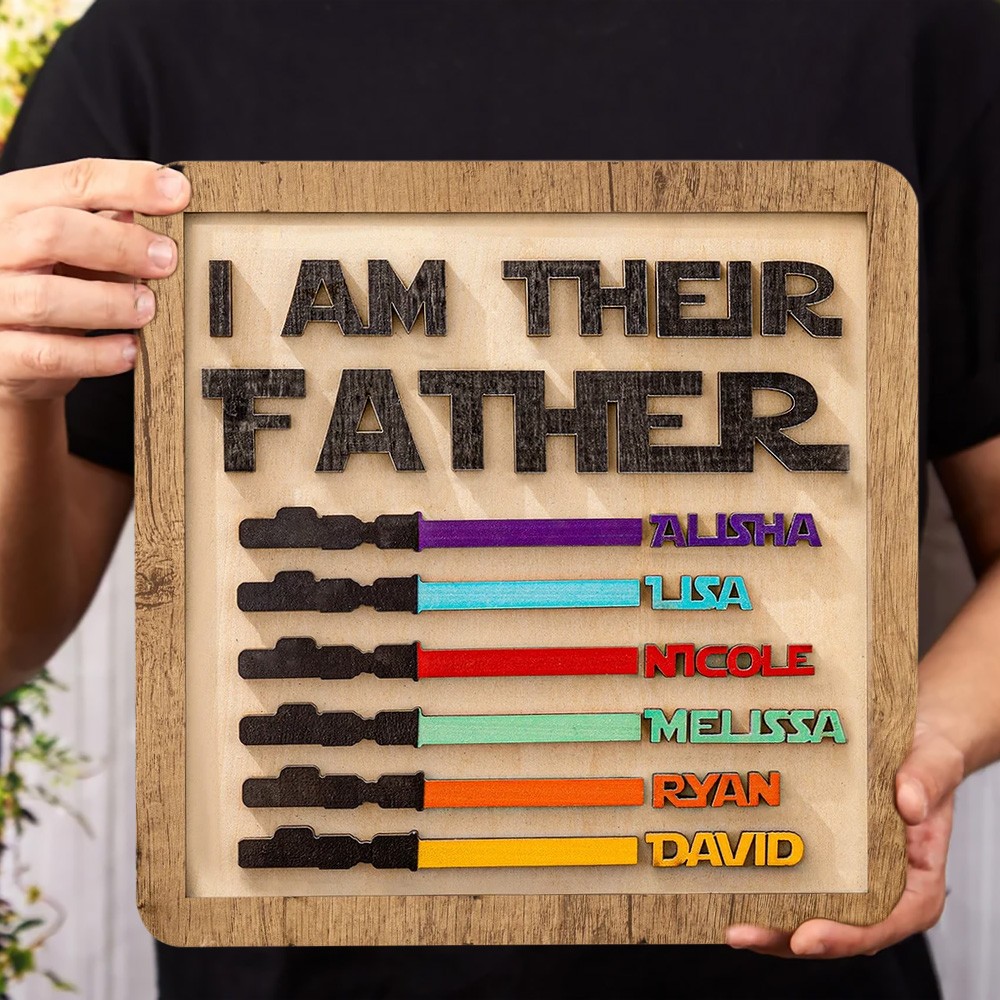I Am Their Father Sign Personalised Wooden Sign Board Gift for Father's Day