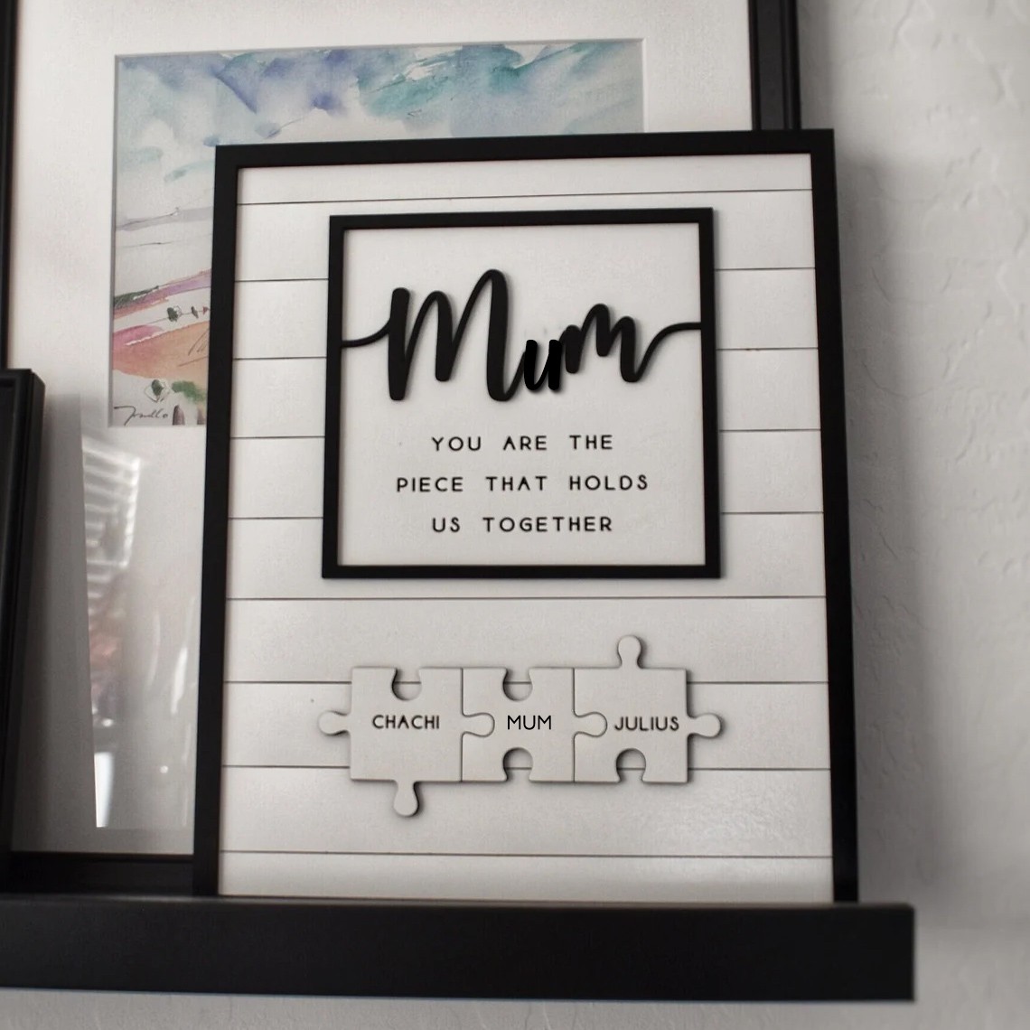 Personalised Puzzle Sign Mum You Are The Piece That Holds Us Together Gift for Mum