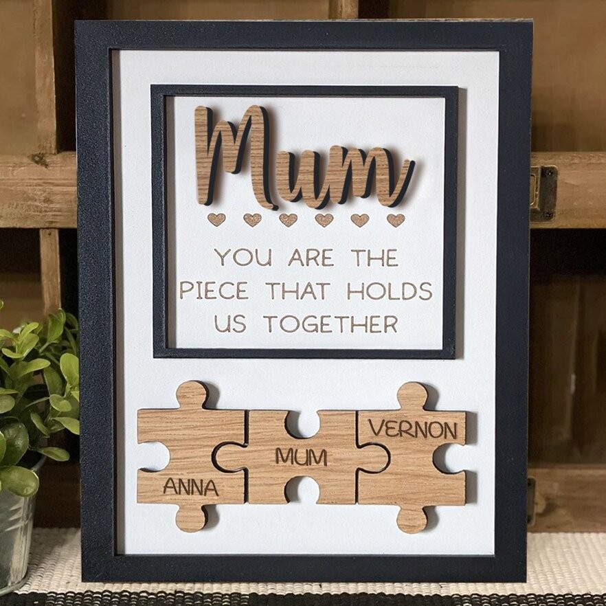 Personalised Puzzle Pieces Frame You Are The Piece That Holds Us Together Mother's Day Gift