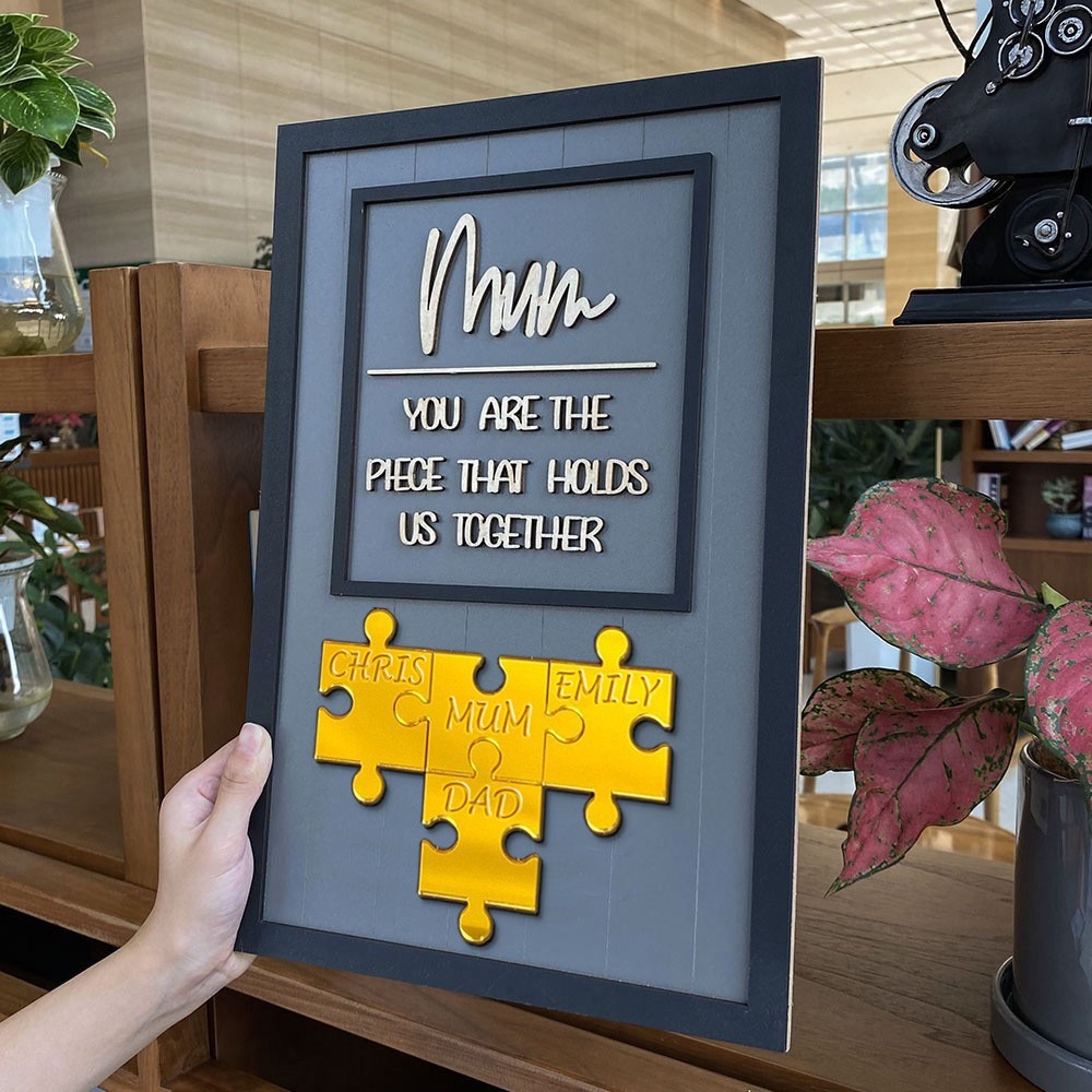 Personalised Mum You Are The Piece That Holds Us Together Acrylic Puzzles Sign With Kids Names Unique Gift For Mum Grandma Mother's Day Gift Ideas