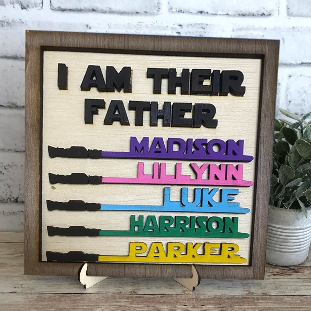 Personalised I Am Their Father Name Sign Father's Day Gifts