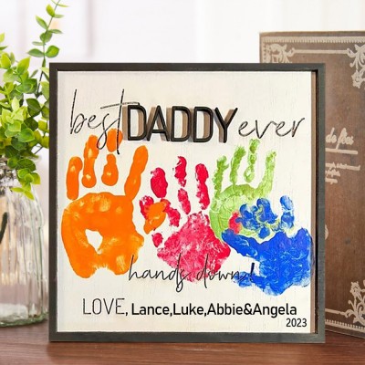 Personalised Best Daddy Ever DIY Handprint Hands Down Frame Gifts For Father's Day