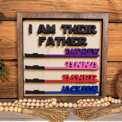 I Am Their Father Wooden Name Sign with Kids Name Gift for Father's Day