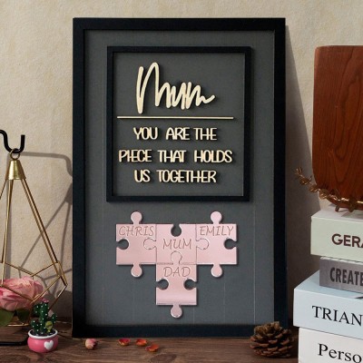 Custom Mum You Are The Piece That Holds Us Together Acrylic Puzzle Sign Unique Family Gift For Mum Grandma Mother's Day Gifts 