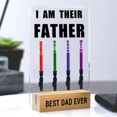 Personalised I Am Their Father Wooden Name Sign Fathers Day Gift for Dad