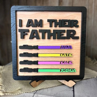 Personalised I Am Their Father Wood Sign Meaningful Gift for Dad Father's Day Gifts