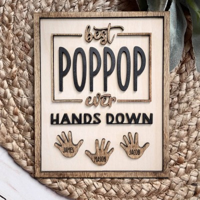 Best Poppop Ever Hands Down Wood Sign with Kids Names Gift for Father's Day Personalised Gifts for Dad