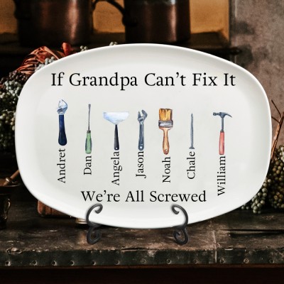 Personalised If Grandpa Can't Fix It We're All Screwed Platter Unique Gift for Grandpa Dad Father's Day Gifts