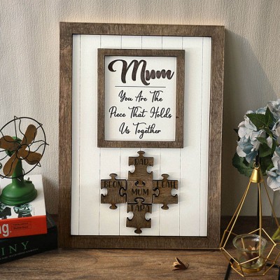 Personlised Mum You Are The Piece That Holds Us Together Puzzle Name Sign Keepsake Gift for Mum Grandma