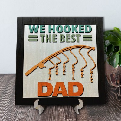 Personalised Fishing Trip Gift We Hooked The Best Dad with Names Sign Fathers Day Gift