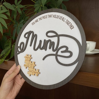 Personalised Mum You Are the Piece that Holds Us Together 1-15 Puzzle Pieces Name Sign Mother's Day Gift