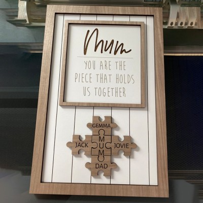 Personalised Wood Puzzle Name Sign You are the Piece that Holds us Together Gift for Mum Grandma