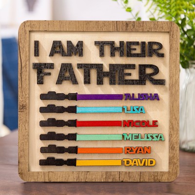 I Am Their Father Sign Personalised Wooden Sign Board Gift for Father's Day