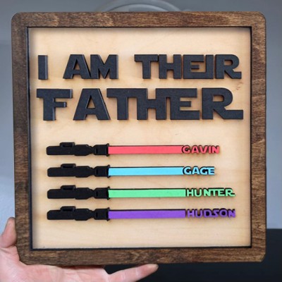 Personalised I Am Their Father Wood Name Sign Handmade Sign for Dad Grandpa Father's Day Gifts