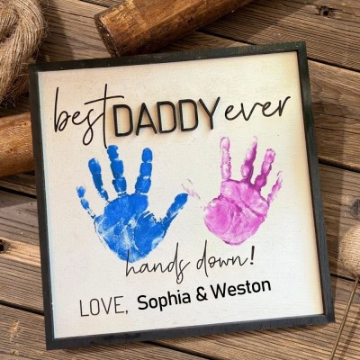 Personalised Best Daddy Ever DIY Handprint Hands Down Frame Gifts For Father's Day