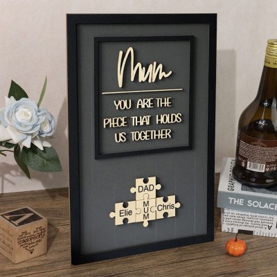 Personalised Wood Puzzle Name Sign You are the Piece that Holds us Together Gift for Mum Grandma