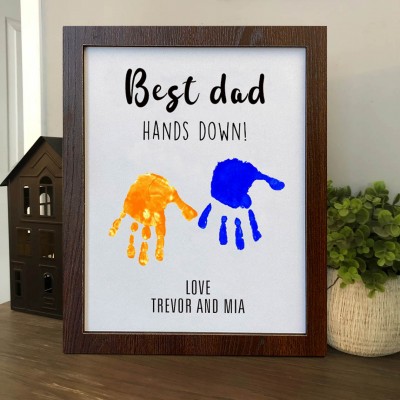 Personalised Best Dad Hands Down DIY Handprint Sign Father's Day Gift