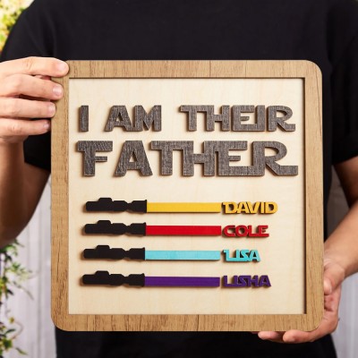 Personalised I Am Their Father Name Sign Funny Father's Day Gifts for Dad