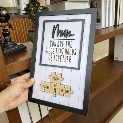 Personalised Mum You Are the Piece that Holds Us Together 1-15 Puzzle Pieces Name Sign Mother's Day Gift