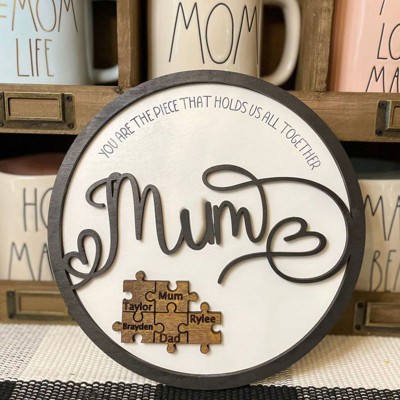 Personalised Mum You Are the Piece that Holds Us Together 1-15 Puzzle Pieces Name Sign