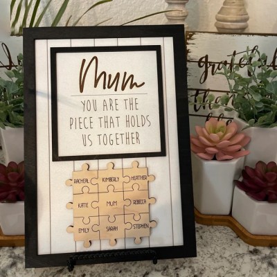 Personalised Wood Puzzle Name Sign You are the Piece that Holds us Together Gift for Mum Grandma