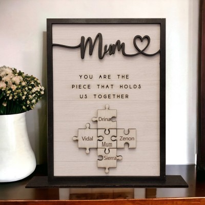 Personalised Family Puzzle Sign Mum You Are The Piece That Holds Us Together Gift for Mum Grandma