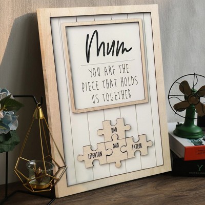 Personalised Wood Puzzle Name Sign You are the Piece that Holds us Together Gift for Mum Grandma