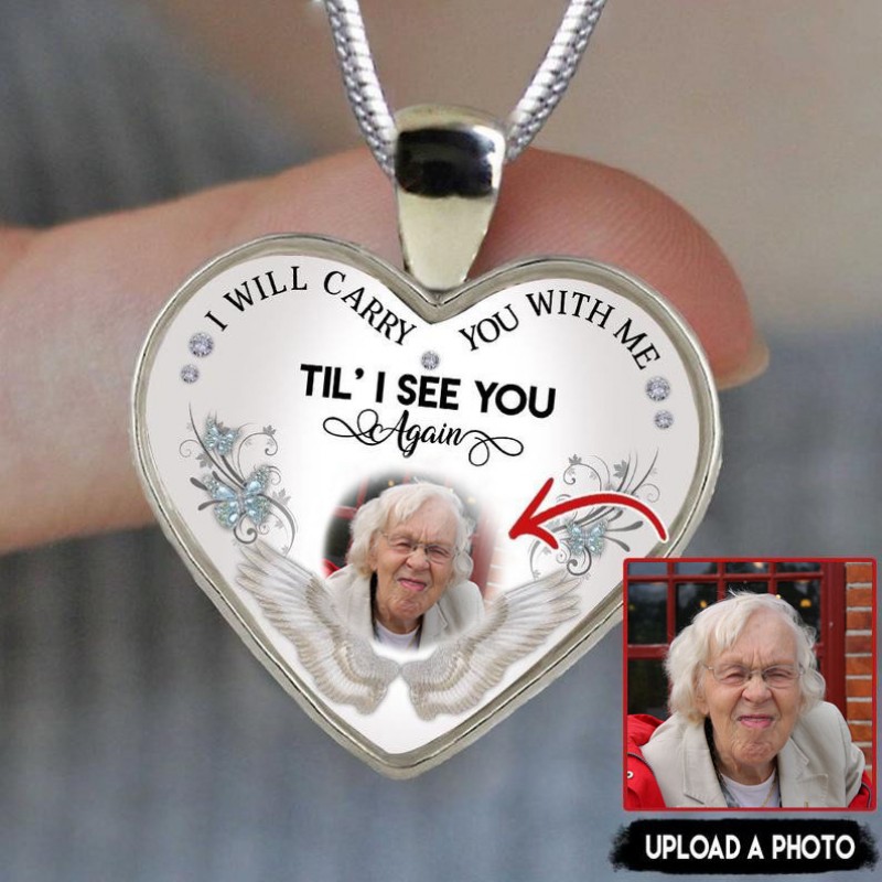 Personalised Memorial Necklace I Will Carry You With Me Til I See You Again Custom Photo Necklace Adorlla UK